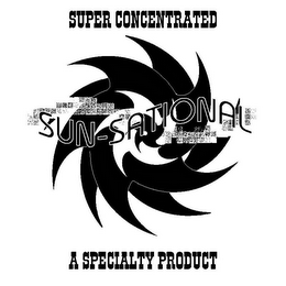 SUN-SATIONAL SUPER CONCENTRATED A SPECIALTY PRODUCT logo