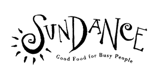 SUNDANCE GOOD FOOD FOR BUSY PEOPLE logo