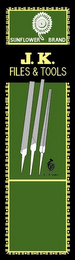 SUNFLOWER BRAND J.K. FILES & TOOLS logo