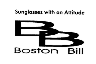 SUNGLASSES WITH AN ATTITUDE BB BOSTON BILL logo