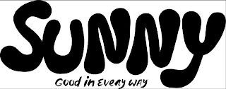 SUNNY GOOD IN EVERY WAY logo