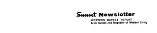 SUNSET NEWSLETTER WESTERN MARKET REPORT FROM SUNSET, THE MAGAZINE OF WESTERN LIVING logo