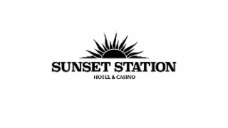 SUNSET STATION HOTEL & CASINO