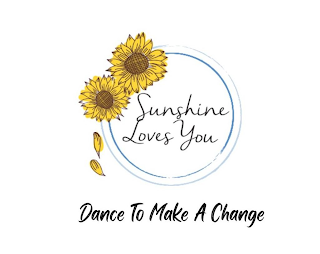 SUNSHINE LOVES YOU DANCE TO MAKE A CHANGE logo