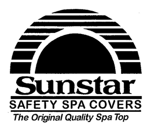 SUNSTAR SAFETY SPA COVERS THE ORIGINAL QUALITY SPA TOP