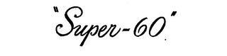 "SUPER-60" logo