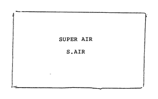 SUPER AIR S. AIR