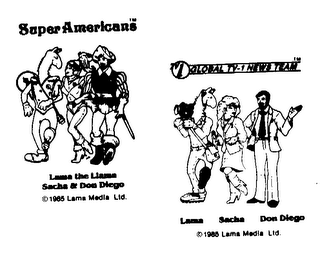 SUPER AMERICANS LAMA THE LLAMA SACHA & DON DIEGO TV GLOBAL TV-1 NEWS TEAM LAMA SACHA DON DIEGO logo