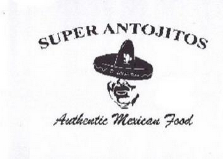 SUPER ANTOJITOS  AUTHENTIC MEXICAN FOOD logo