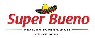 SUPER BUENO MEXICAN SUPERMARKET SINCE 2014 logo