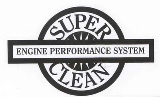 SUPER CLEAN ENGINE PERFORMANCE SYSTEM logo