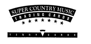 SUPER COUNTRY MUSIC TRADING CARDS TENNY CARDS logo