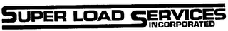 SUPER LOAD SERVICE, INCORPORATED logo