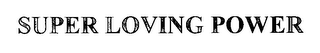 SUPER LOVING POWER logo