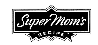 SUPER MOM'S RECIPE logo