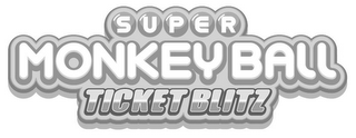 SUPER MONKEY BALL TICKET BLITZ logo