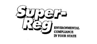 SUPER-REG ENVIRONMENTAL COMPLIANCE IN YOUR STATE logo