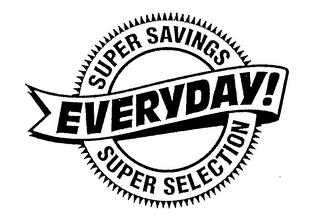 SUPER SAVINGS EVERYDAY! SUPER SELECTION logo