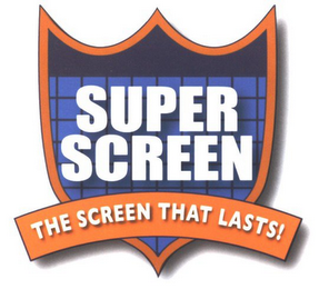 SUPER SCREEN THE SCREEN THAT LASTS! logo