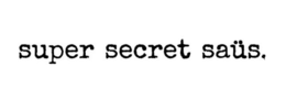 SUPER SECRET SAÜS logo