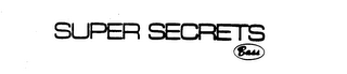 SUPER SECRETS BASS logo