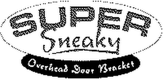 SUPER SNEAKY OVERHEAD DOOR BRACKET logo