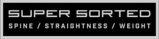 SUPER SORTED SPINE / STRAIGHTNESS / WEIGHT logo