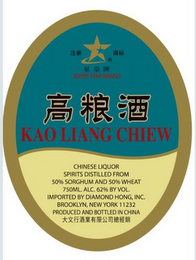 SUPER STAR BRAND KAO LIANG CHEW CHINESELIQUOR SPIRTS DISTILLED FROM 50% SORGHUM AND 50% WHEAT 750ML.ALC. 62% BY VOL. IMPORTED BY DIAMOND HONG, INC. BROOKLYN, NEW YORK 11232 PRODUCED AND BOTTLED IN CHINA logo