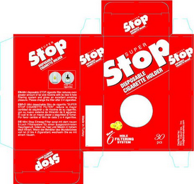 SUPER STOP DISPOSABLE CIGARETTE HOLDER NEW 6 HOLE FILTERING SYSTEM 30 PCS logo