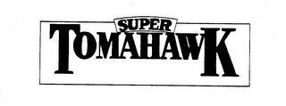 SUPER TOMAHAWK logo