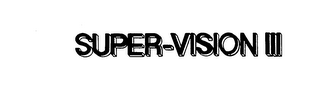 SUPER-VISION III logo