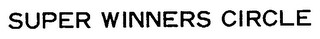 SUPER WINNERS CIRCLE logo