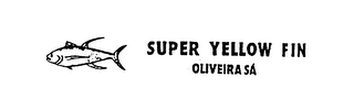 SUPER YELLOW FIN OLIVEIRA SA logo