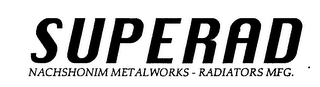 SUPERAD NACHSHONIM METALWORKS - RADIATORS MFG. logo