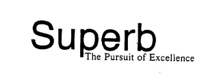 SUPERB THE PURSUIT OF EXCELLENCE logo