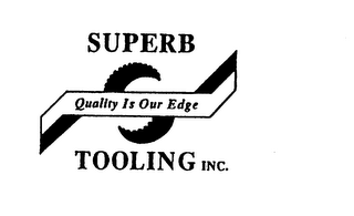 SUPERB TOOLING INC. QUALITY IS OUR EDGE logo