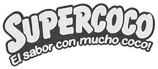 SUPERCOCO EL SABOR CON MUCHO COCO! logo