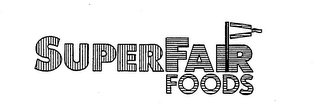 SUPERFAIR FOODS logo