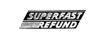 SUPERFAST REFUND logo