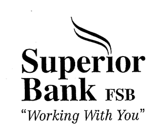 SUPERIOR BANK FSB "WORKING WITH YOU" logo