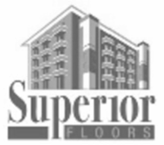 SUPERIOR FLOORS