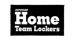 SUPERIOR HOME TEAM LOCKERS