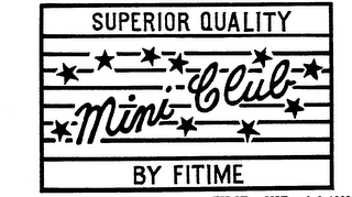 SUPERIOR QUALITY MINI CLUB BY FITIME logo