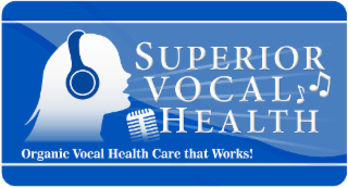 SUPERIOR VOCAL HEALTH ORGANIC VOCAL HEALTH CARE THAT WORKS! logo