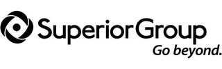 SUPERIORGROUP GO BEYOND.