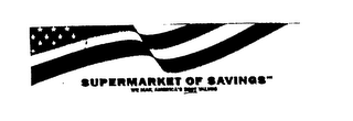 SUPERMARKET OF SAVINGS WE MAIL AMERICA'S BEST VALUES logo
