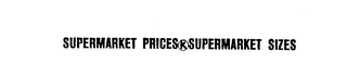 SUPERMARKET PRICES K SUPERMARKET SIZES logo