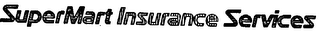 SUPERMART INSURANCE SERVICES logo