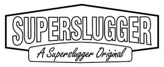 SUPERSLUGGER A SUPERSLUGGER ORIGINAL logo