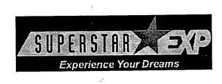 SUPERSTAR EXP EXPERIENCE YOUR DREAMS logo